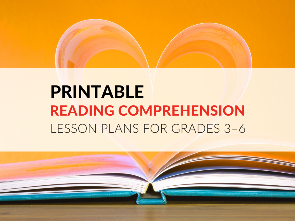 Free Printable Reading Comprehension Lesson Plans For Grades 3 6