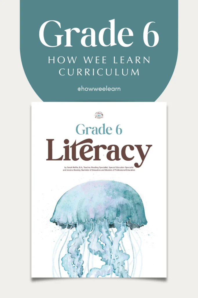 Grade Six Literacy Curriculum Grade Six Literacy Curriculum