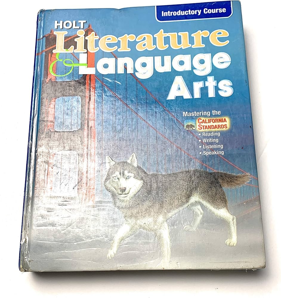 Holt Literature Language Arts Student Holt Literature Language Arts Student