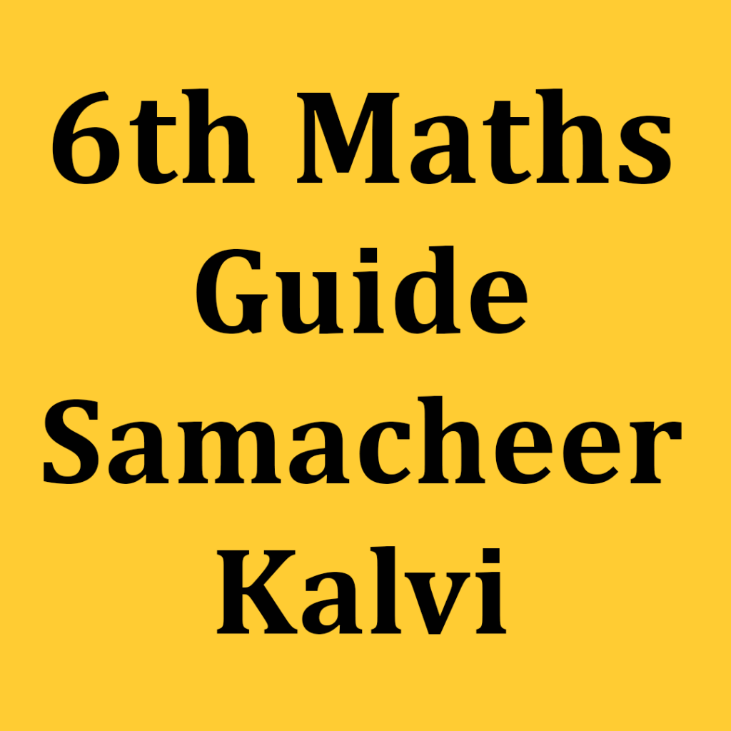 Samacheer Kalvi Text Book Solutions Class 6 Tamilnadu State Board Samacheer Kalvi Text Book Solutions Class 6 Tamilnadu State Board